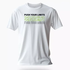 Push Your Limits Tshirt