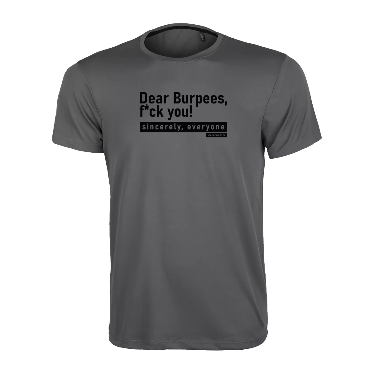 Dear Burpee Tshirt