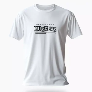 Muscles Tshirt